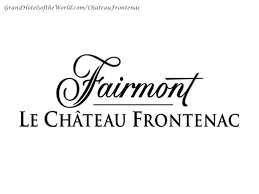 Fairmont Le Château Frontenac